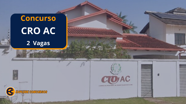 Concurso CRO AC 2025