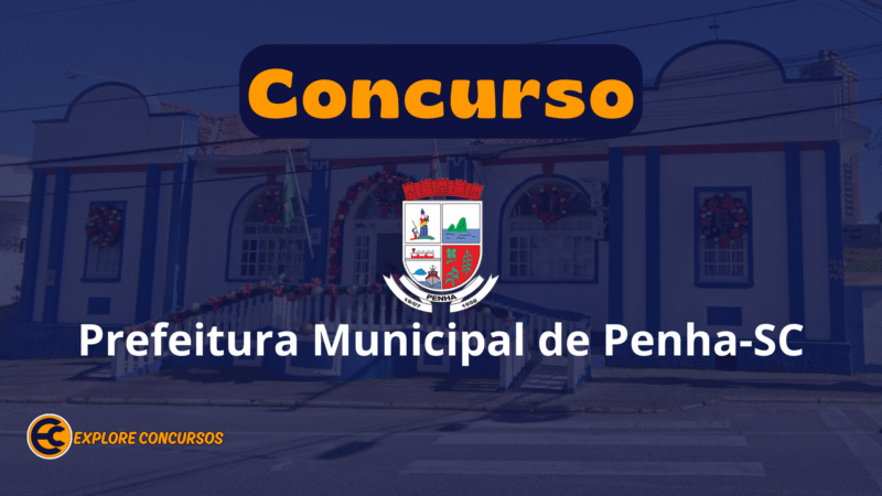 Concurso Prefeitura de Penha SC 2025: 8 Vagas com Salários de até R$ 5,5 mil
