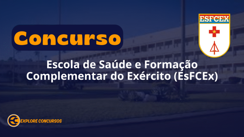 🚨 Concurso Exército – EsFCEx 2025: 231 vagas